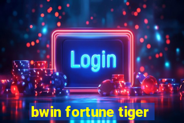 bwin fortune tiger